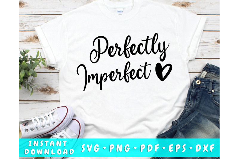 perfectly-imperfect-svg-christian-svg-cut-file