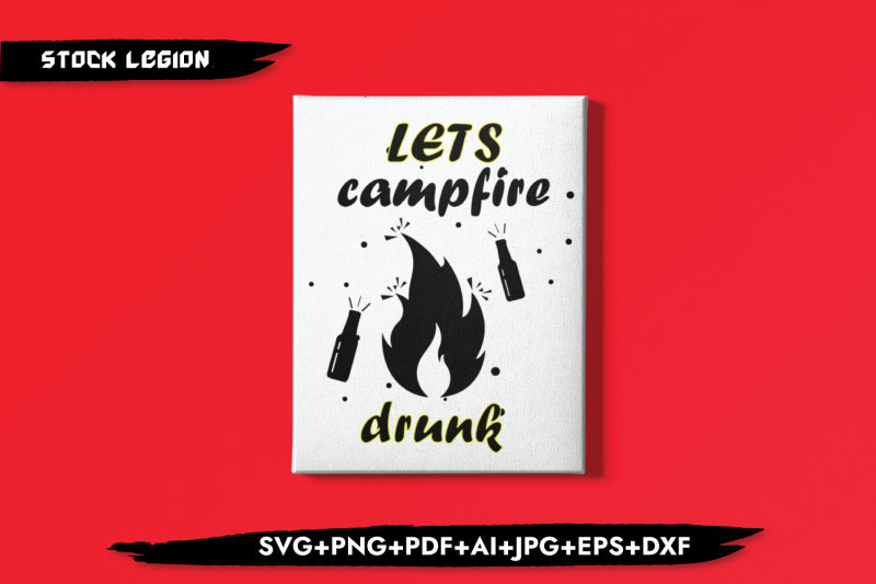 let-039-s-campfire-drunk-svg