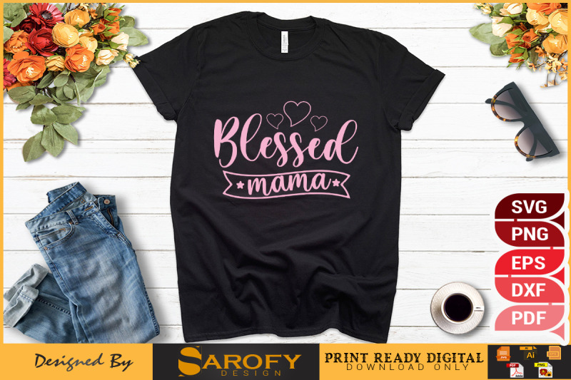 blessed-mama-mother-039-s-day-design-sublimation-svg