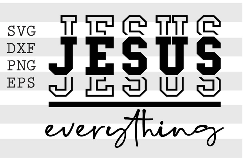 jesus-over-everything-svg