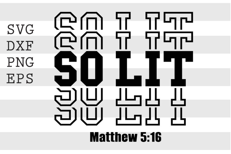 so-lit-matthew-5-16-svg