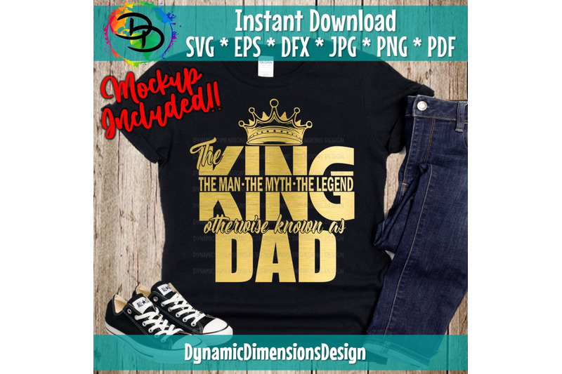 the-king-dad-svg-father-the-man-the-myth-the-legend-cut-file-dad