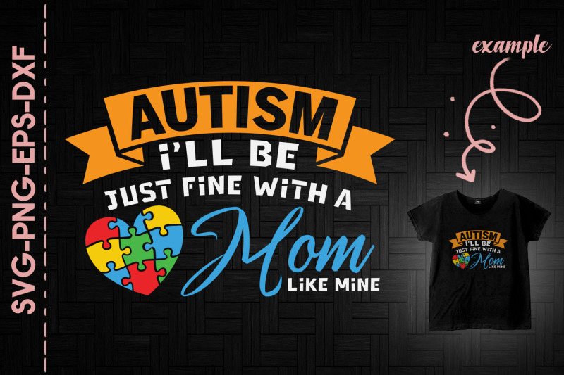 autism-be-just-fine-with-a-mom-like-mine