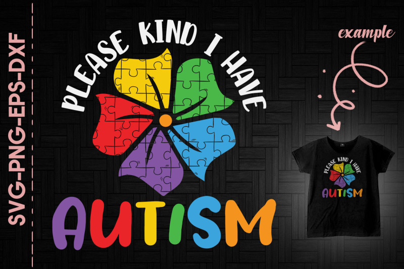 please-kind-i-have-autism