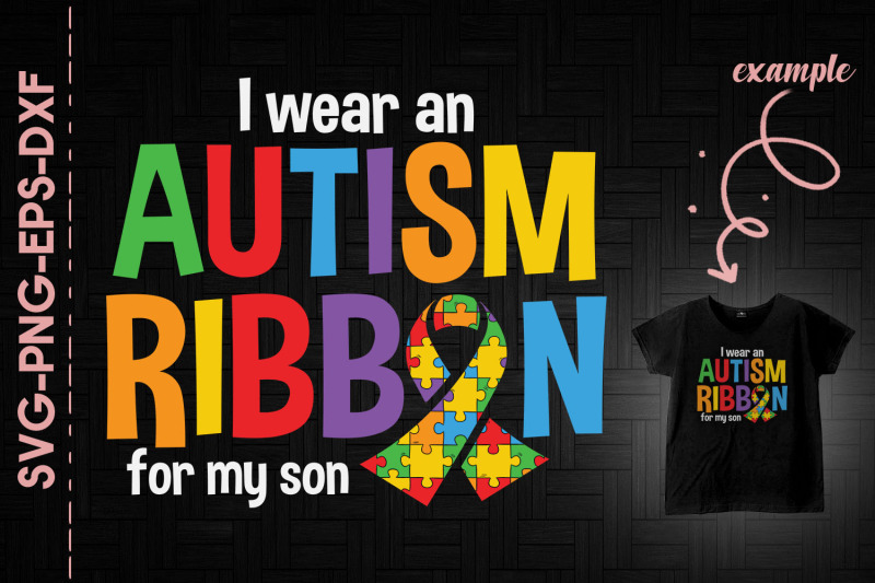 i-wear-an-autism-ribbon-for-my-son