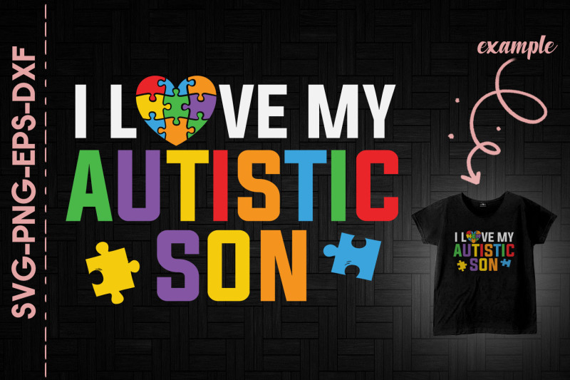 i-love-my-autistic-son