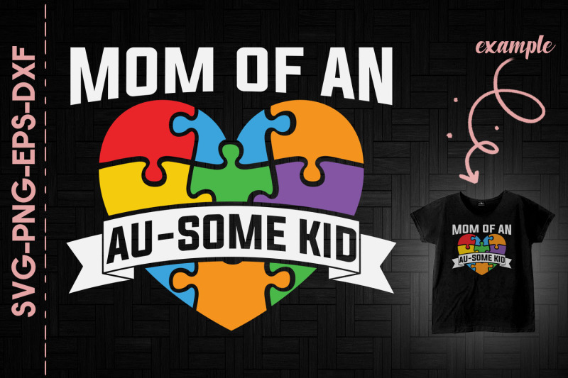 mom-of-an-au-some-kid