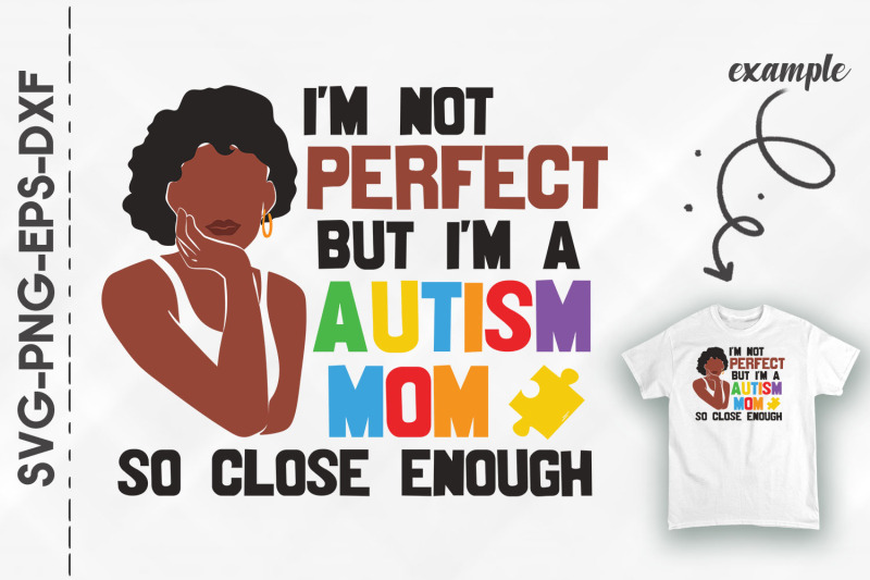 i-039-m-not-perfect-but-i-039-m-a-autism-mom