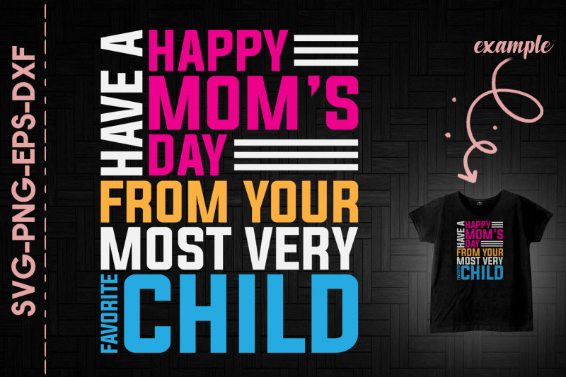 happy-mom-039-s-day-your-most-favorite-child