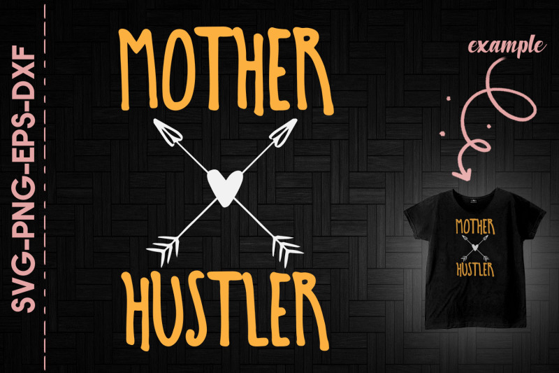 mother-hustler-mother-039-s-day-gift