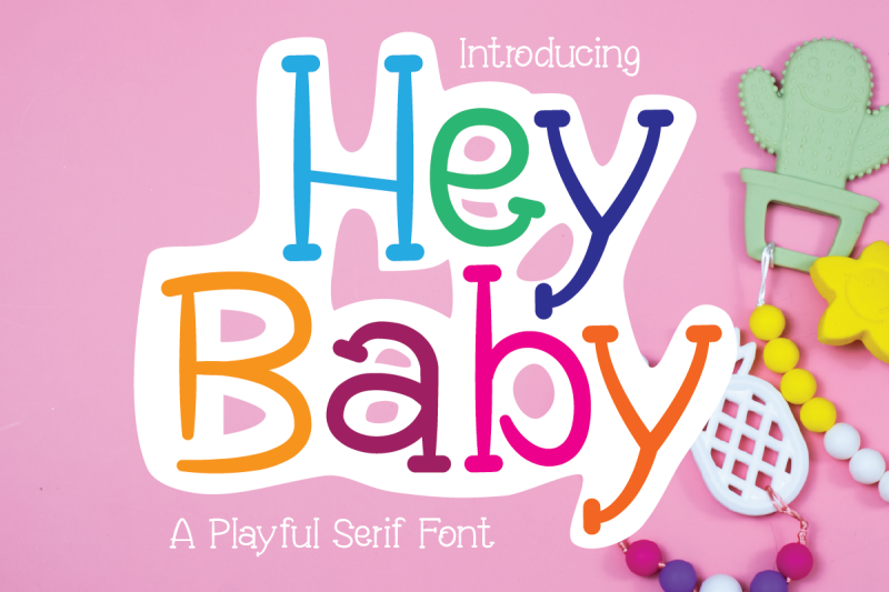 Hey Baby Fonts From Muksal Creative uglos 