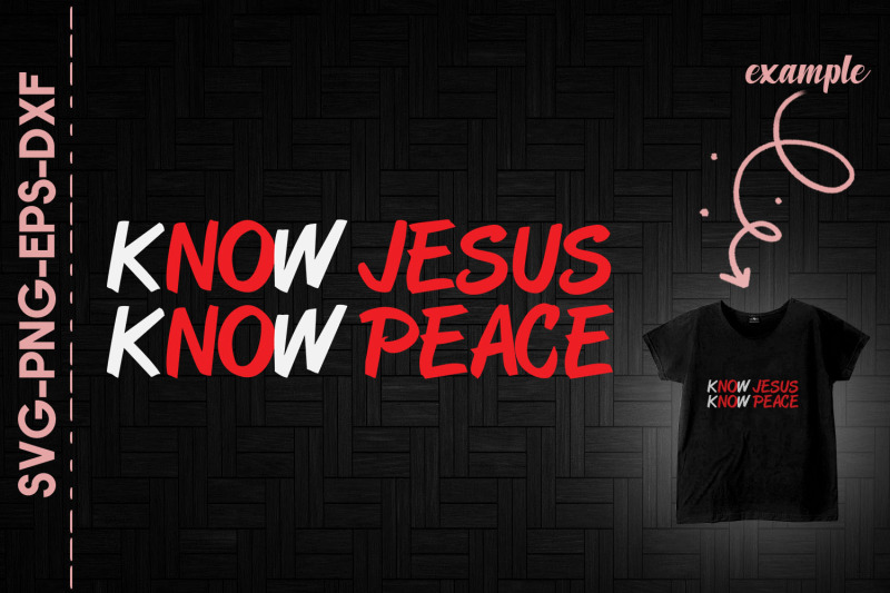 know-jesus-know-peace-christian-quote