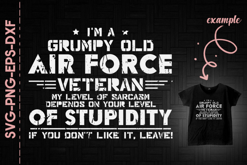 i-039-m-a-grumpy-old-air-force-veteran-us