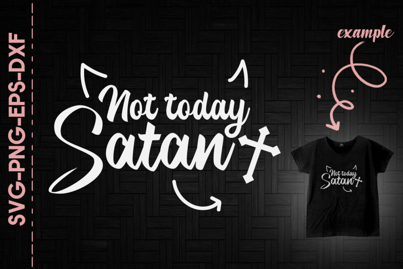 not-today-satan-jesus