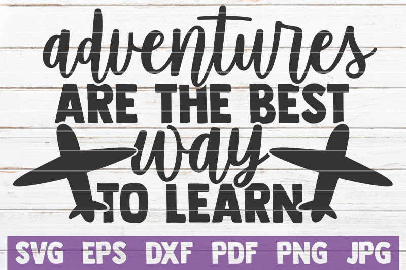 adventures-are-the-best-way-to-learn