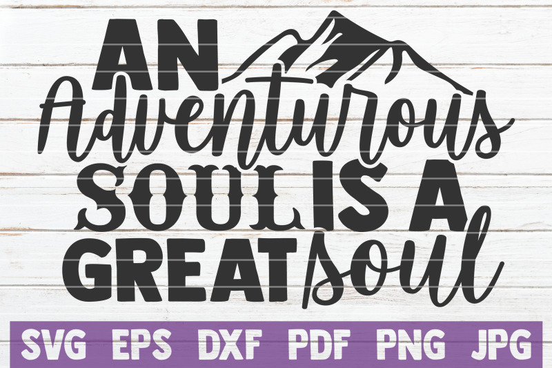 an-adventurous-soul-is-a-great-soul