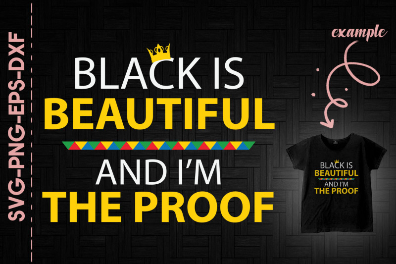 black-is-beautiful-and-i-039-m-the-proof-blm