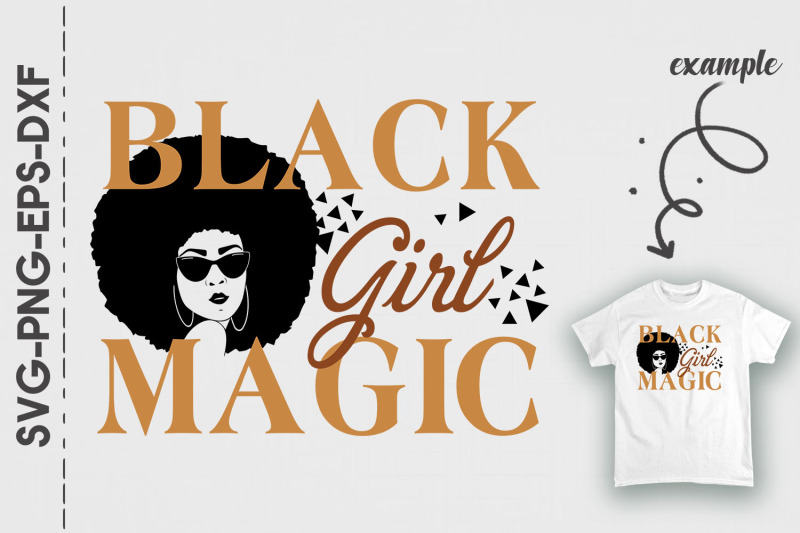 black-girl-magic-black-history-proud-blm