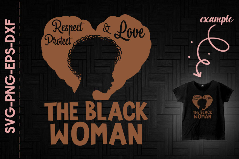 respect-protect-and-love-the-black-woman