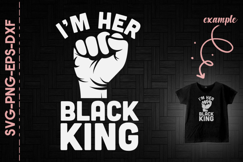 i-039-m-her-black-king-couple-black-proud