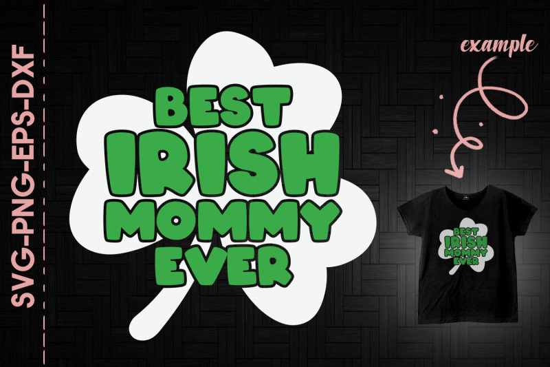 best-irish-mommy-ever-st-patrick-039-s-day