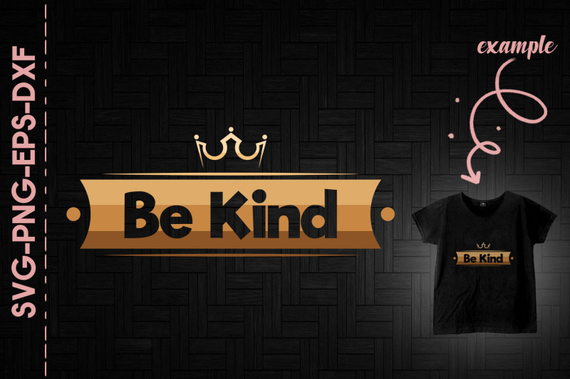 be-kind-melanin-crown-black-lives-matter