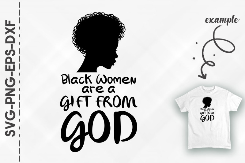 black-women-are-a-gift-from-god-blm