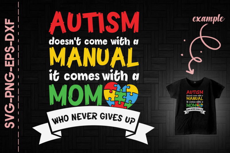 autism-comes-with-a-mom-never-give-up