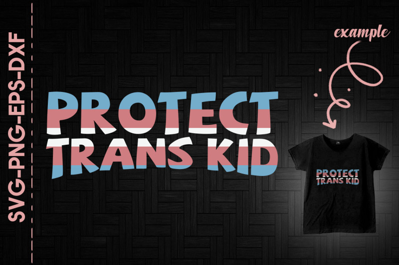 protect-trans-kid-transgender-lgbtq-love