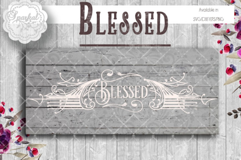 blessed-cutting-file-svg-dxf-eps-png