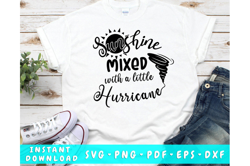 sunshine-mixed-with-a-little-hurricane-svg-cut-file