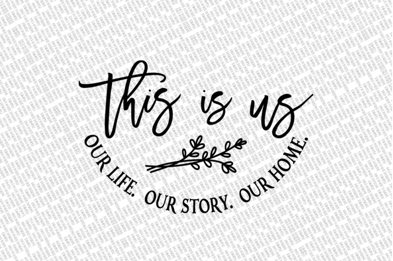 this-is-us-our-life-our-story-our-home-svg-round-farmhouse-sign-dx