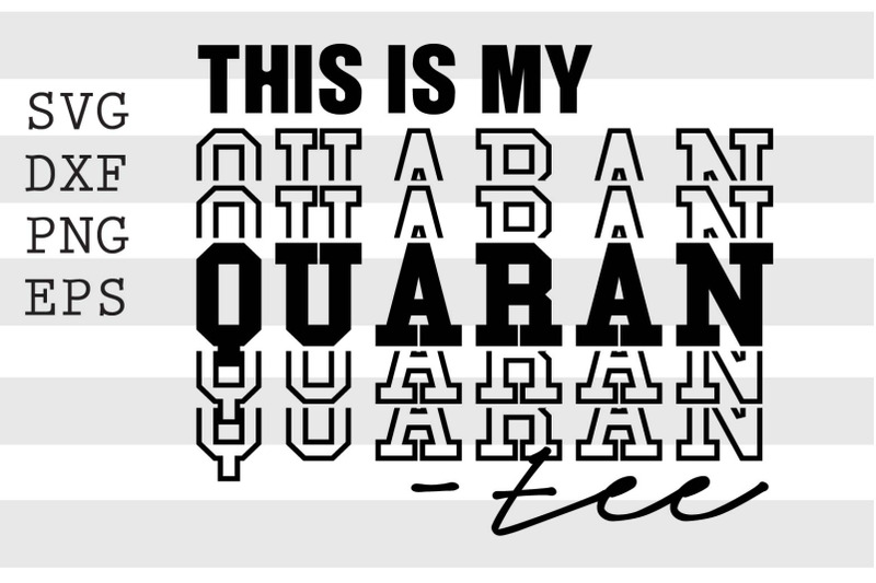 this-is-my-quarantee-svg