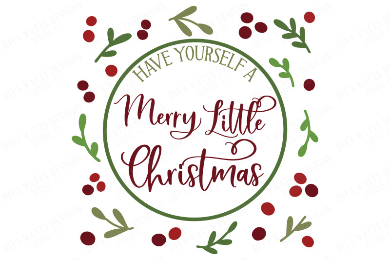 have-yourself-a-merry-little-christmas-svg-farmhouse-svg-cricut-sv