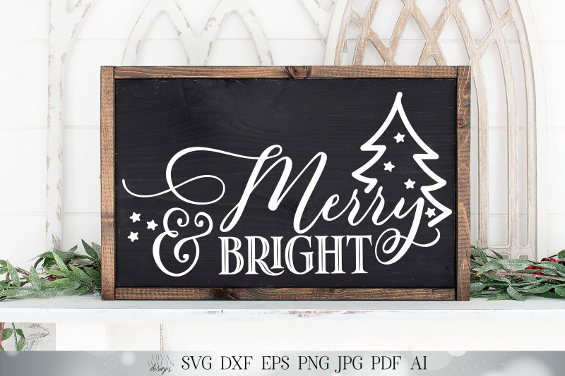 merry-amp-bright-svg-christmas-svg-christmas-tree-svg-farmhouse-sv