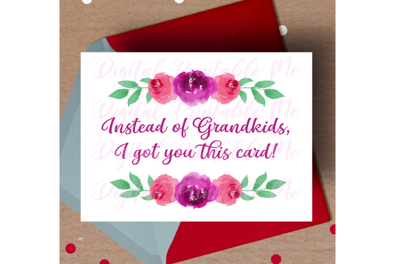 mother-039-s-day-card-mom-birthday-instead-of-grandkids-got-you-this-ca