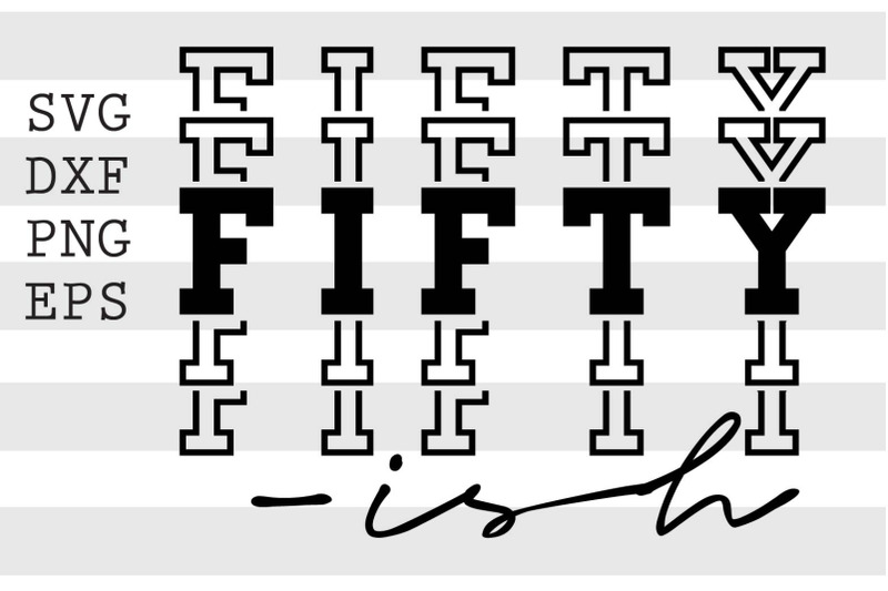 fifty-ish-svg