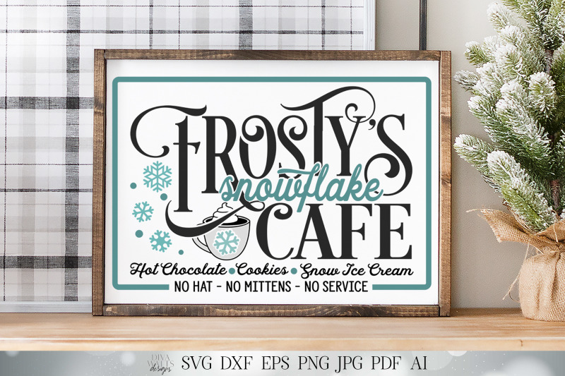 frosty-039-s-snowflake-cafe-svg-christmas-svg-snowflakes-svg-dxf-and