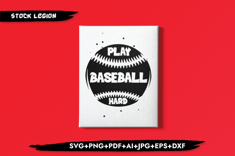 play-baseball-hard-svg
