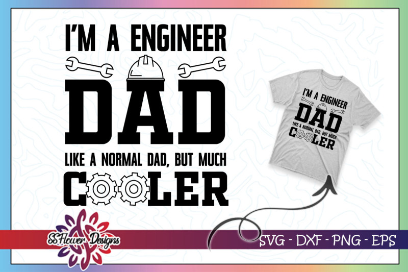 engineer-dad-normal-dad-but-cooler