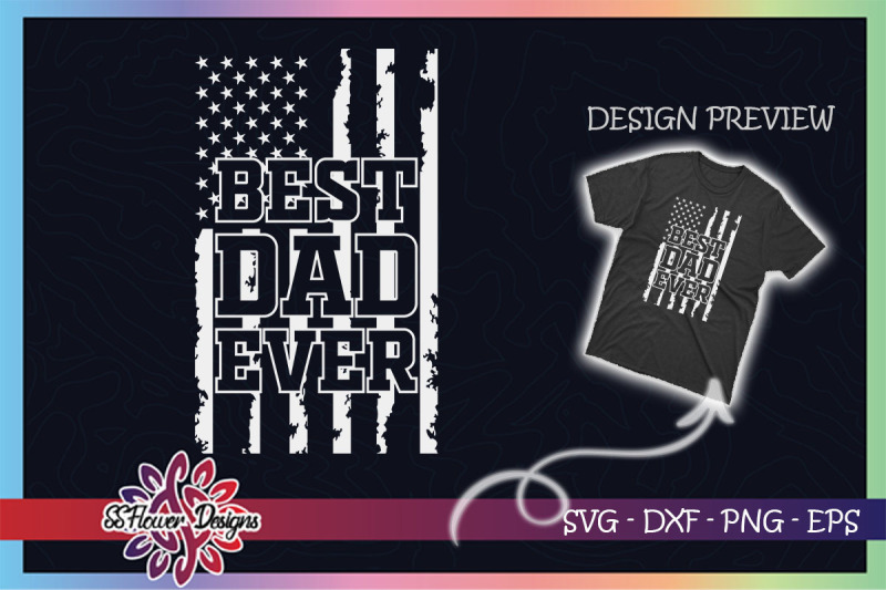 best-dad-ever-father-039-s-day-usa-flag-svg