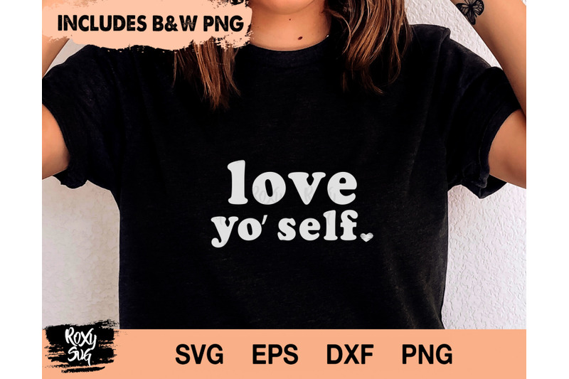 love-yo-self-svg