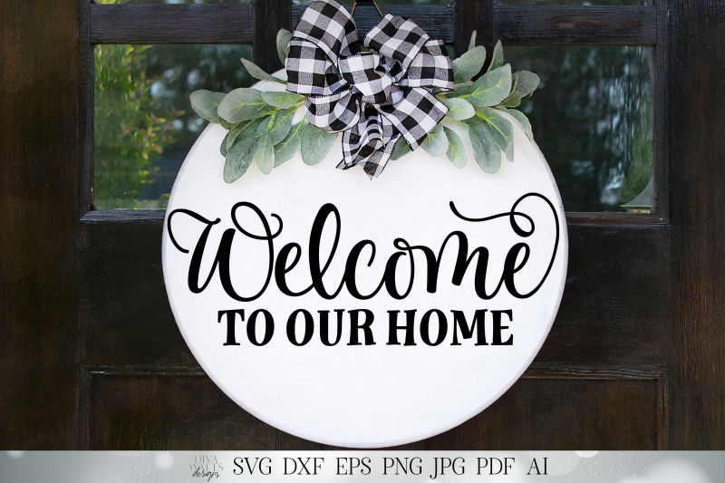 welcome-to-our-home-svg-farmhouse-svg-welcome-svg-round-wreath-s