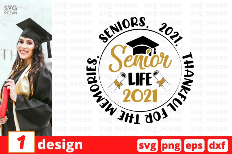 seniors-2021-thankful-for-the-memories-svg-cut-file