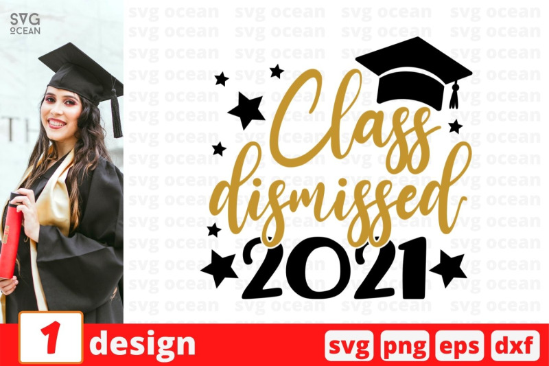 class-dismissed-2021-svg-cut-file