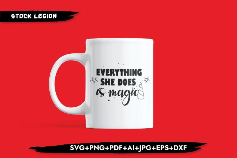 everything-she-does-is-magic-svg