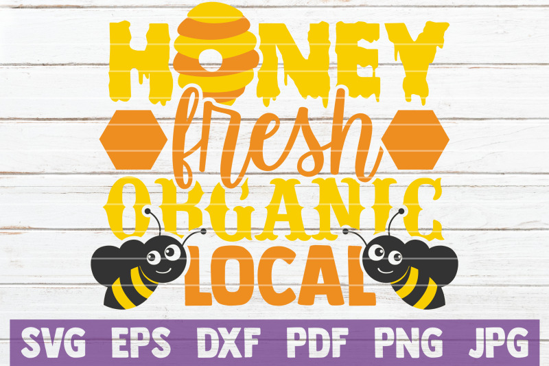 honey-fresh-organic-local-svg-cut-file