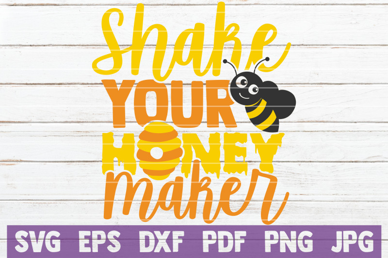 shake-your-honey-maker-svg-cut-file