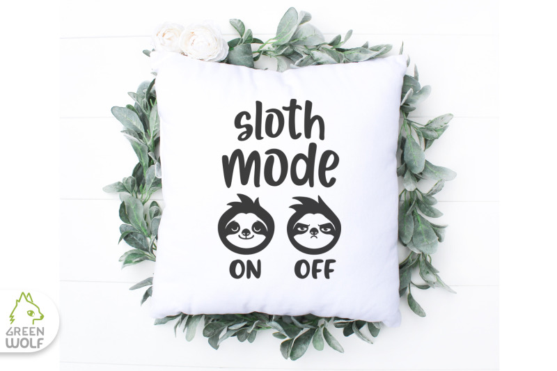 sloth-svg-funny-pillow-design-svg-sloth-mode-svg-files-for-cricut