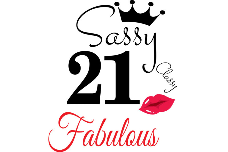 sassy-and-classy-21-birthday-svg-21-birthday-svg-21-birthday-clipar